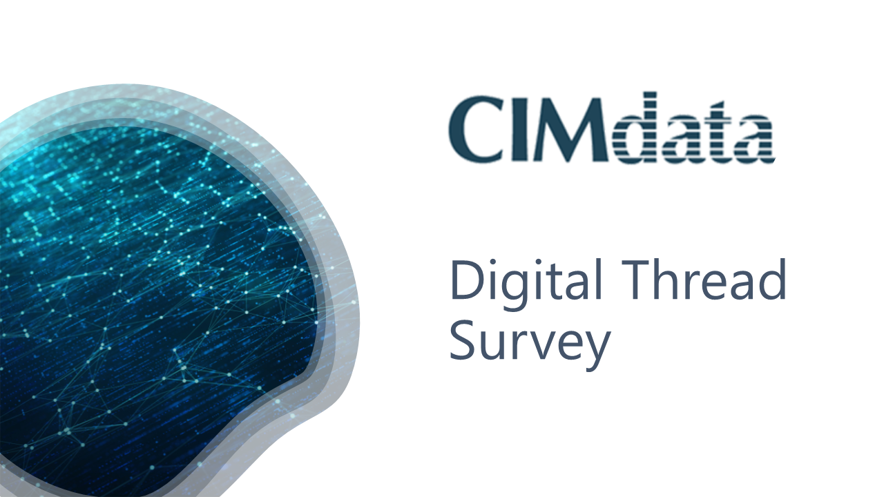 CIMdata Digital Thread Survey